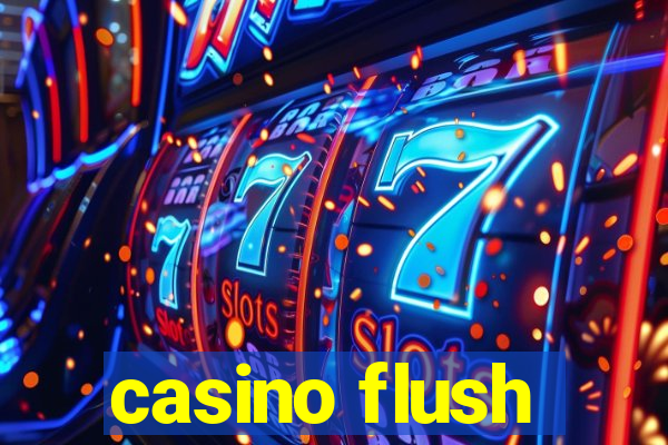 casino flush