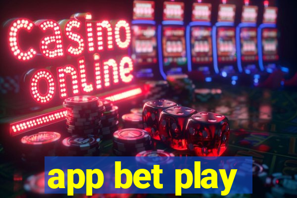 app bet play