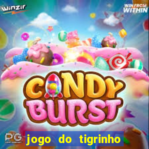 jogo do tigrinho aposta 1 real