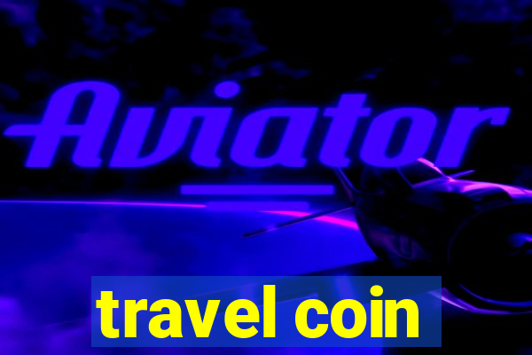 travel coin