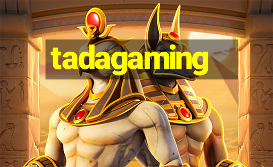 tadagaming