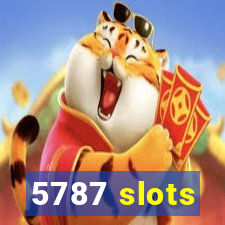 5787 slots