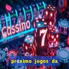 próximo jogos da série c