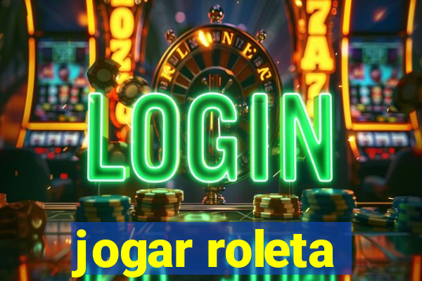 jogar roleta