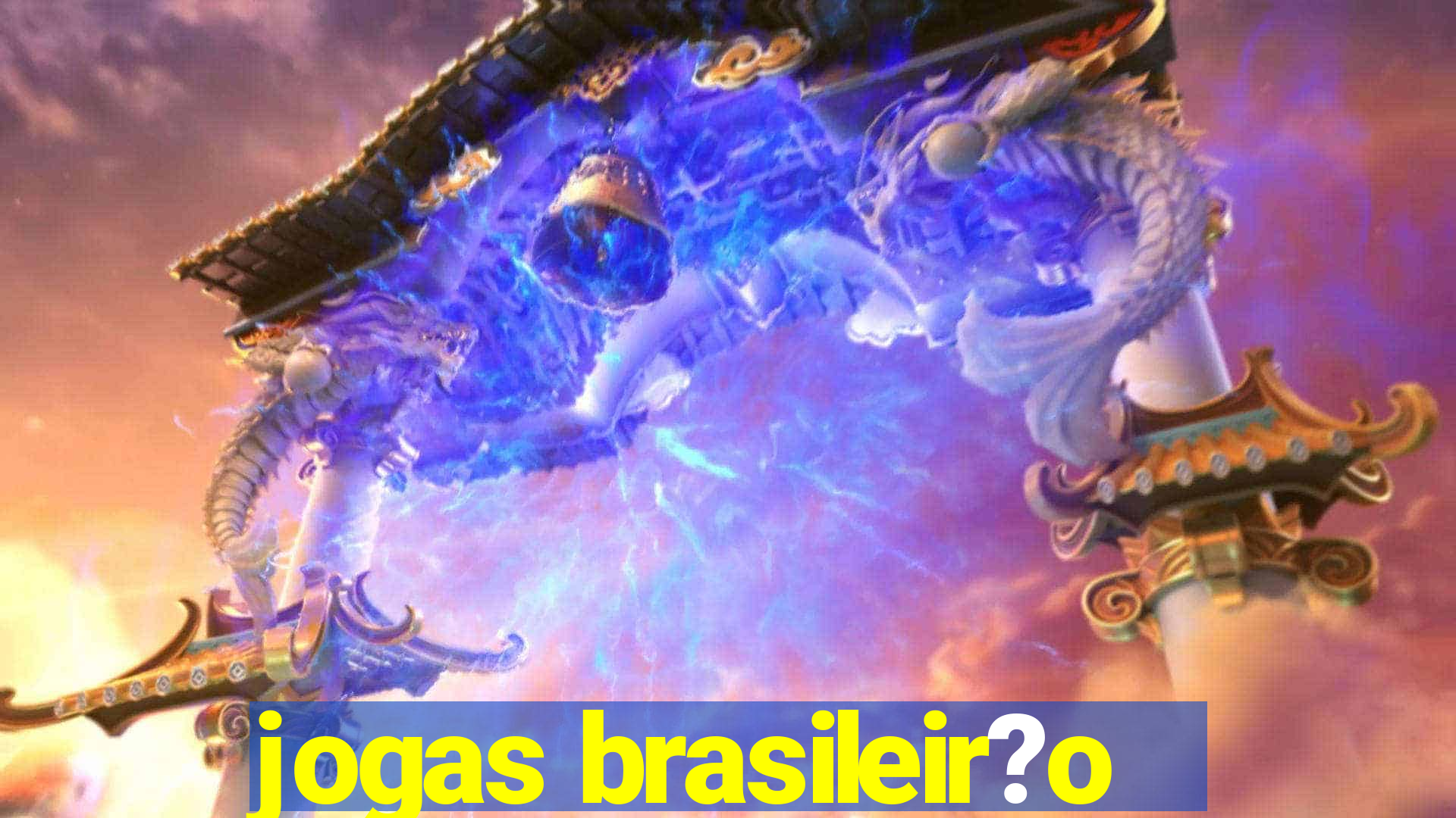 jogas brasileir?o