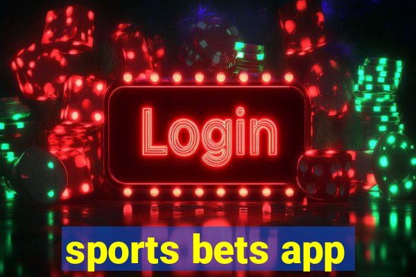 sports bets app