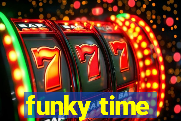 funky time