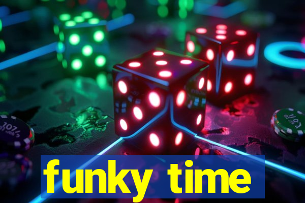 funky time