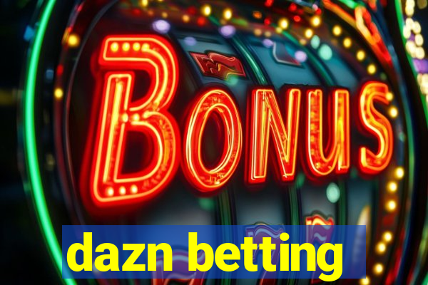 dazn betting