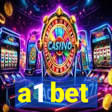 a1 bet