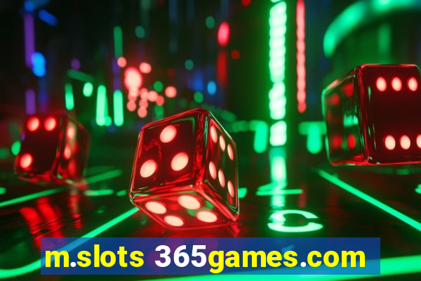 m.slots 365games.com