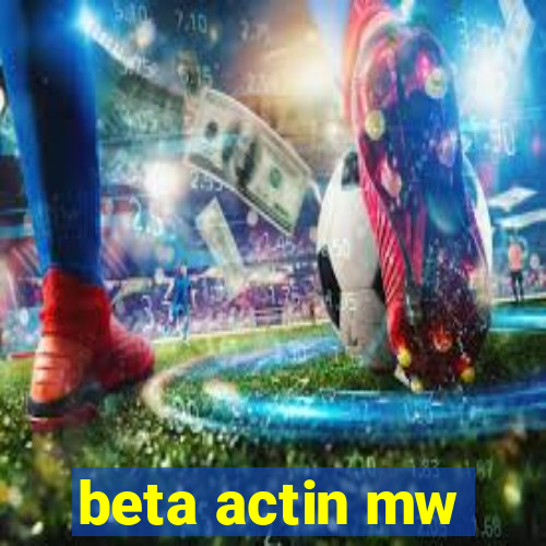 beta actin mw