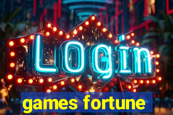 games fortune