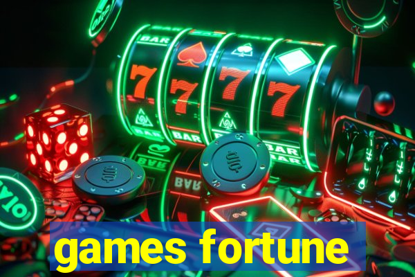 games fortune