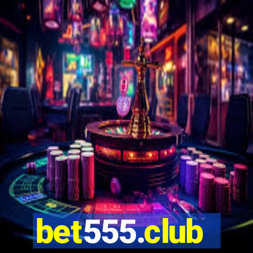 bet555.club