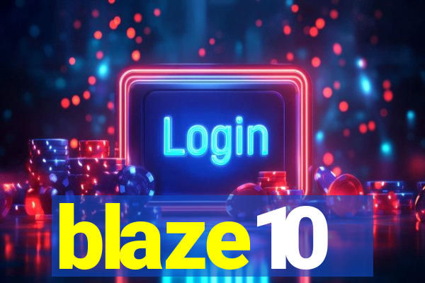 blaze10