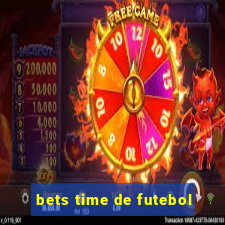 bets time de futebol