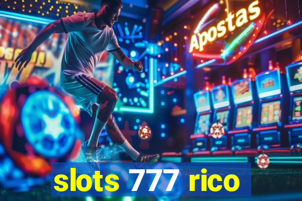 slots 777 rico