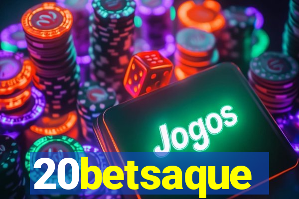 20betsaque