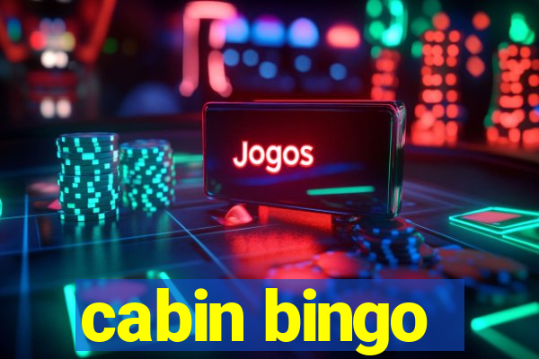 cabin bingo