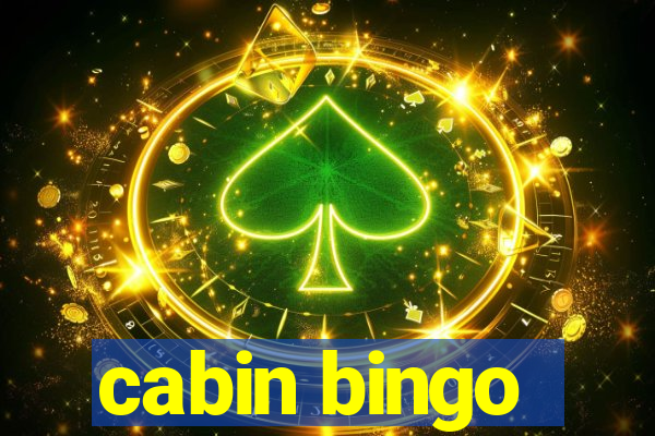 cabin bingo