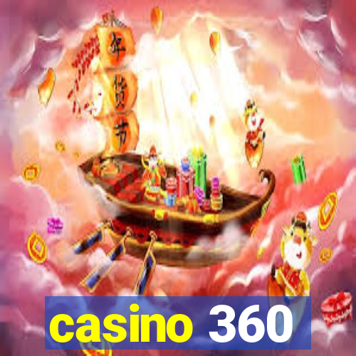 casino 360