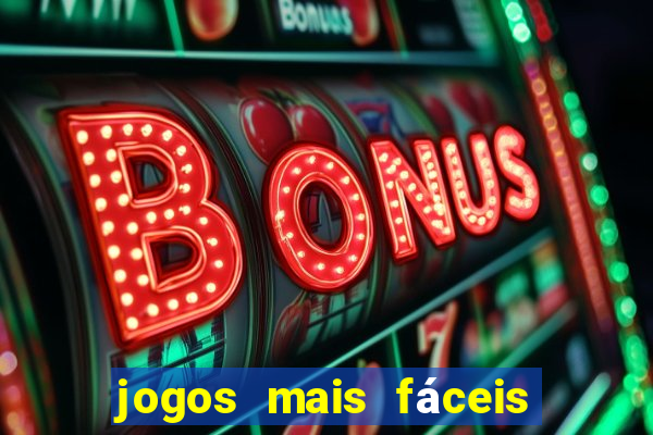 jogos mais fáceis de ganhar