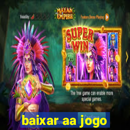 baixar aa jogo