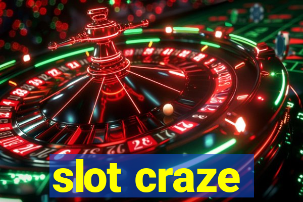 slot craze