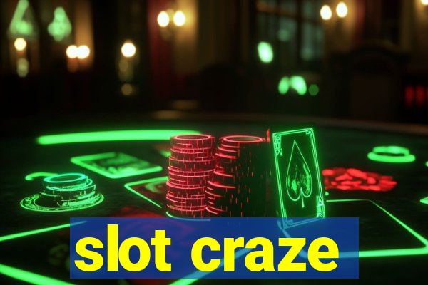 slot craze