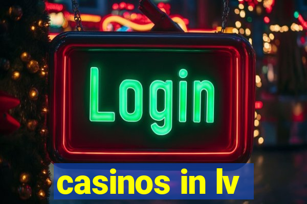 casinos in lv