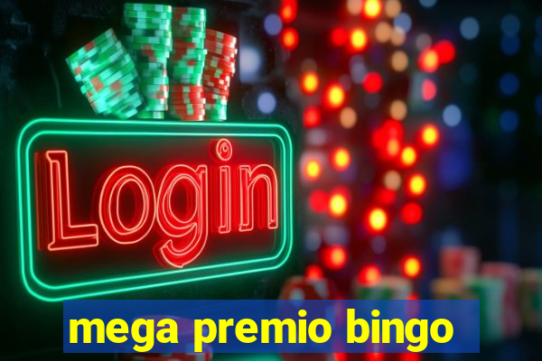 mega premio bingo