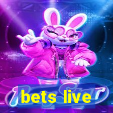 bets live