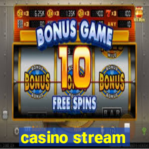 casino stream