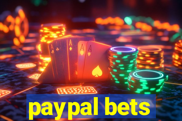 paypal bets