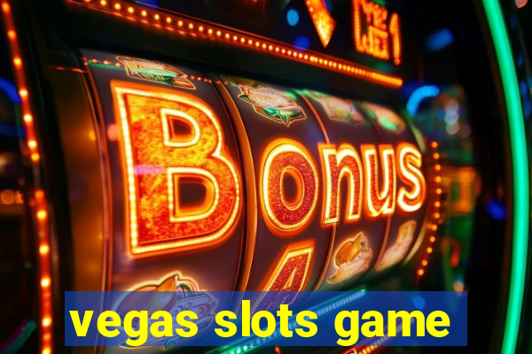 vegas slots game