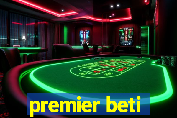 premier beti