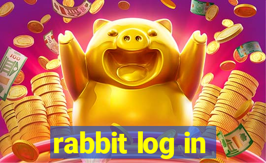 rabbit log in