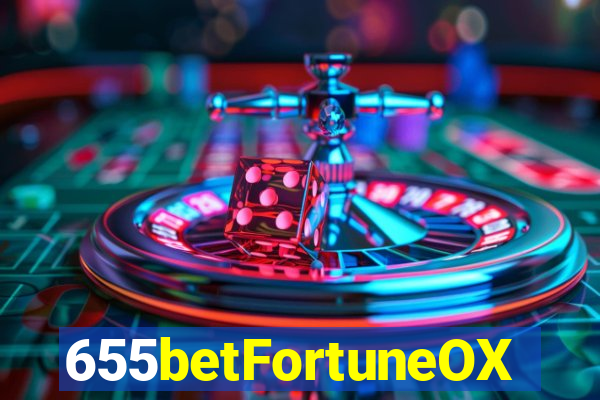 655betFortuneOX