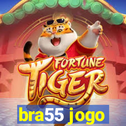 bra55 jogo