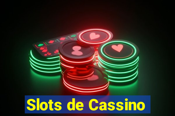 Slots de Cassino