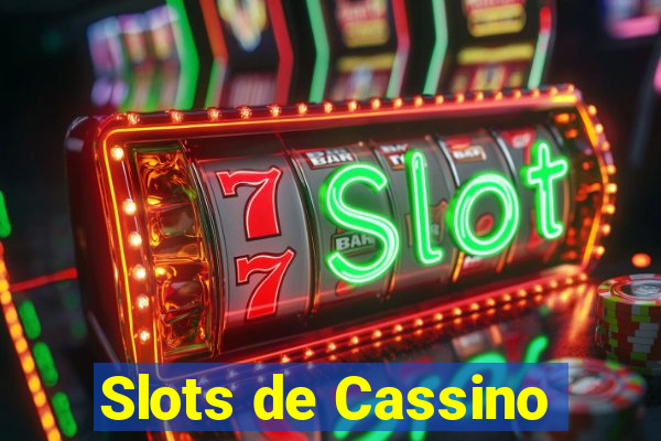 Slots de Cassino