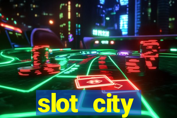 slot city автомати вх?д