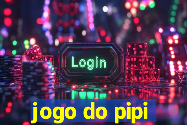 jogo do pipi