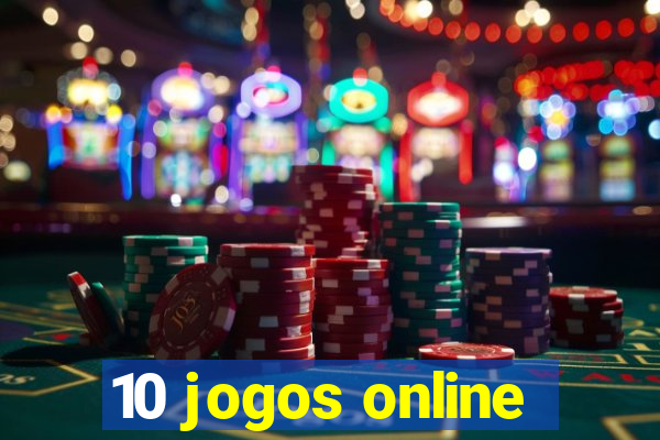 10 jogos online