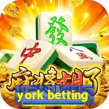 york betting