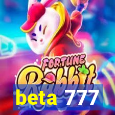 beta 777