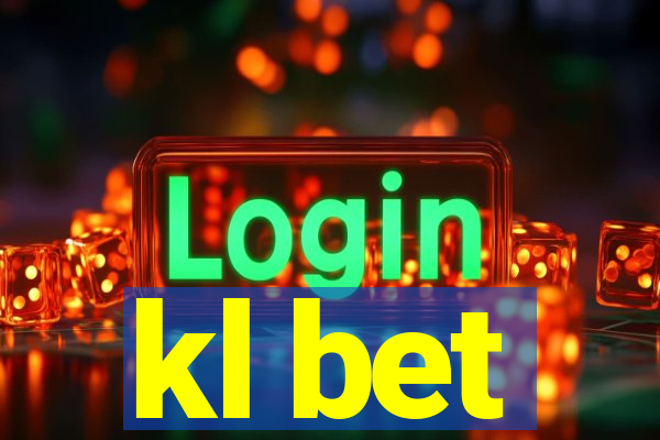 kl bet