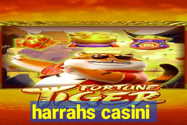 harrahs casini