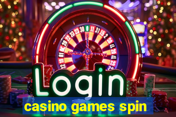 casino games spin